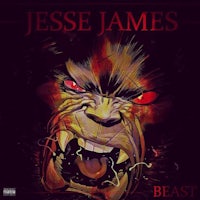 jesse james - beast