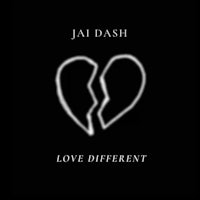 jai dash - love different